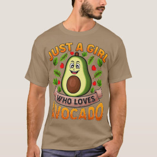 Camiseta Funny aguacate Fruit Lover Sólo Un Chica Que Ama A