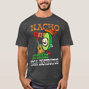Camiseta Funny Aguacate Sombrero Fiesta Nacho Yoga Promedio