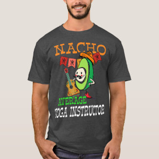 Camiseta Funny Aguacate Sombrero Fiesta Nacho Yoga Promedio