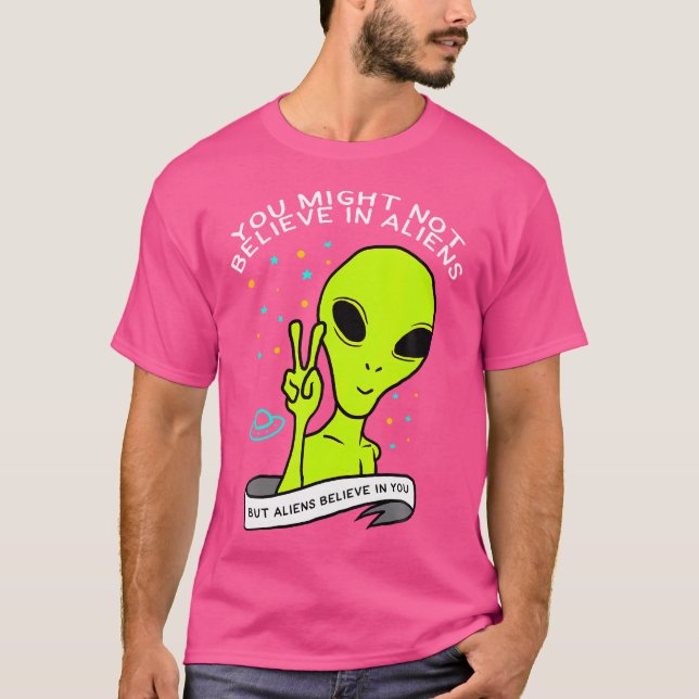 Camiseta Funny Alien Believer Ufo (Anverso)