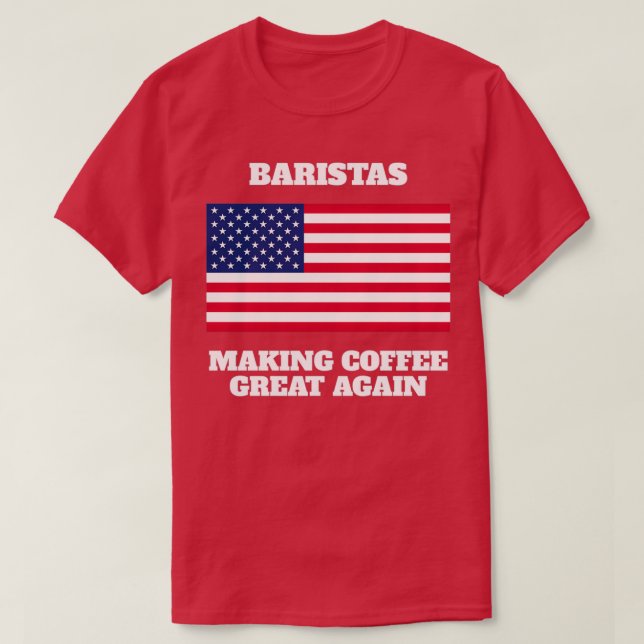 Camiseta Funny America Barista diciendo regalo (Diseño del anverso)