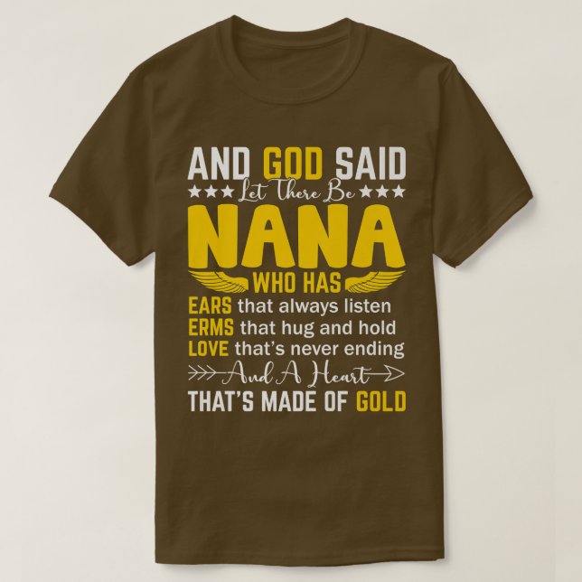Camiseta Funny And God Said Let There Be Nana Grandma Mothe (Diseño del anverso)