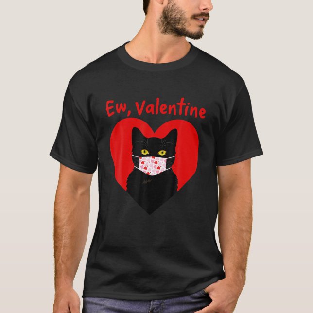 Camiseta Funny Anti Día de San Valentín Black Cat Ew Valent (Anverso)