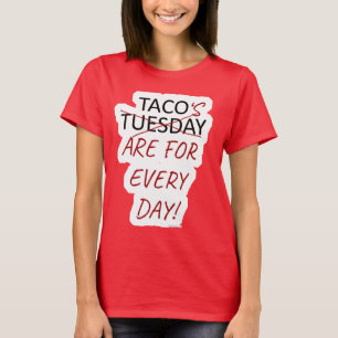 Camiseta Funny Anti Taco Tuesday Design