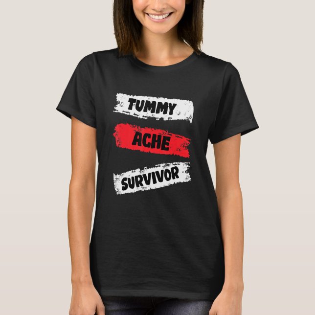 Camiseta Funny Apparel Tummy Ache Survivor (Anverso)