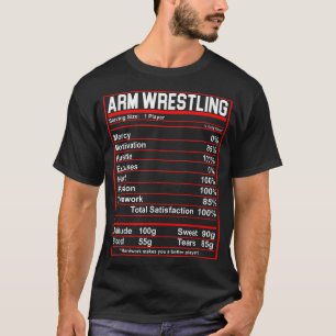 Camiseta Funny Arm Wrestling Nutrition Facts Arm Wrestler 