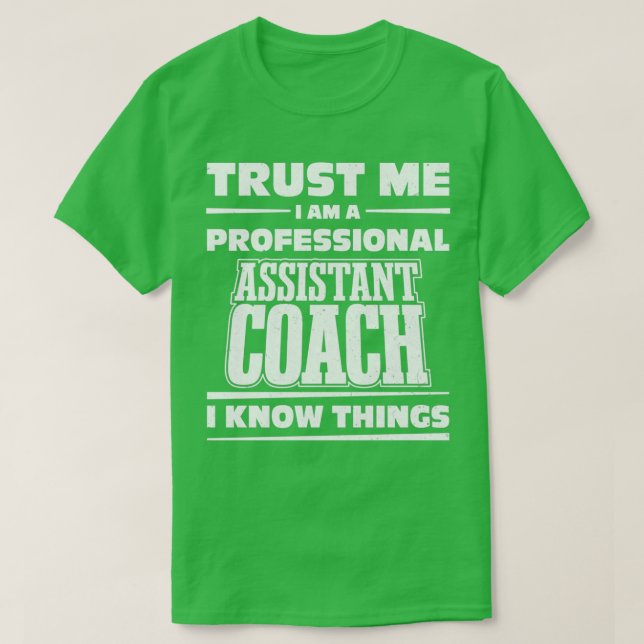 Camiseta Funny Assistant Coach cita a entrenadores profesio (Diseño del anverso)
