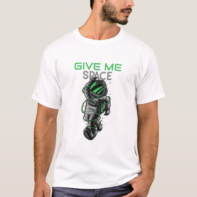 Camiseta Funny Astronaut Give Me Space Bad Day (Anverso)