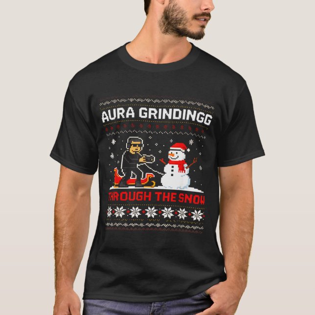 Camiseta Funny Aura Grinding Christmas Meme Winter Gamer  (Anverso)