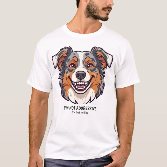 Camiseta Funny Aussie Smile Tee | I'm Not Aggressive (Anverso)