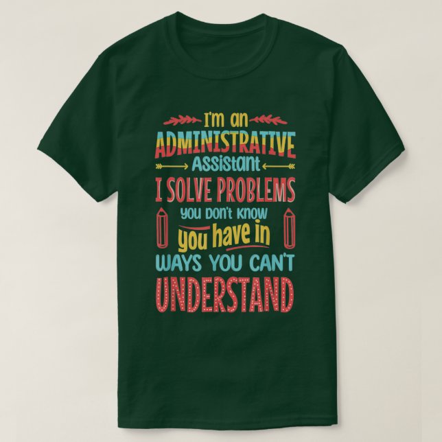 Camiseta Funny Auxiliar Administrativo de Administración de (Diseño del anverso)