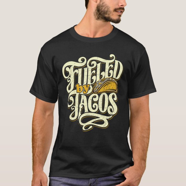 Camiseta Funny avivado por Tacos Top, la comida mexicana qu (Anverso)