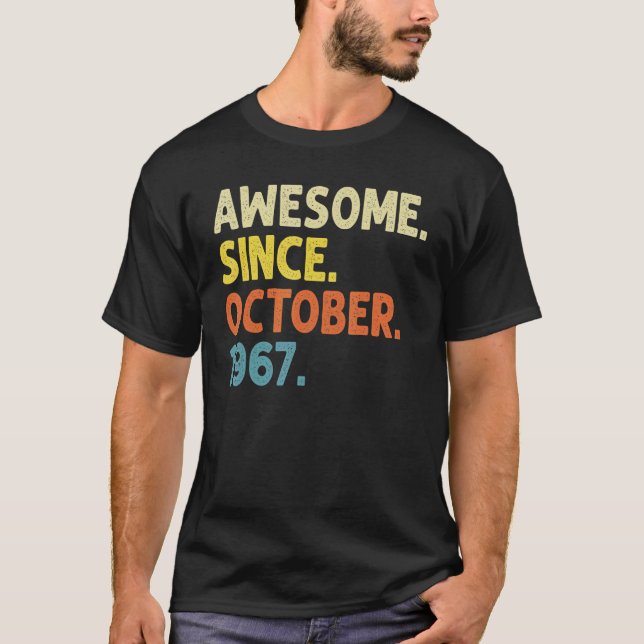 Camiseta Funny Awesome De 55 Años Desde Octubre De 1967 55 (Anverso)