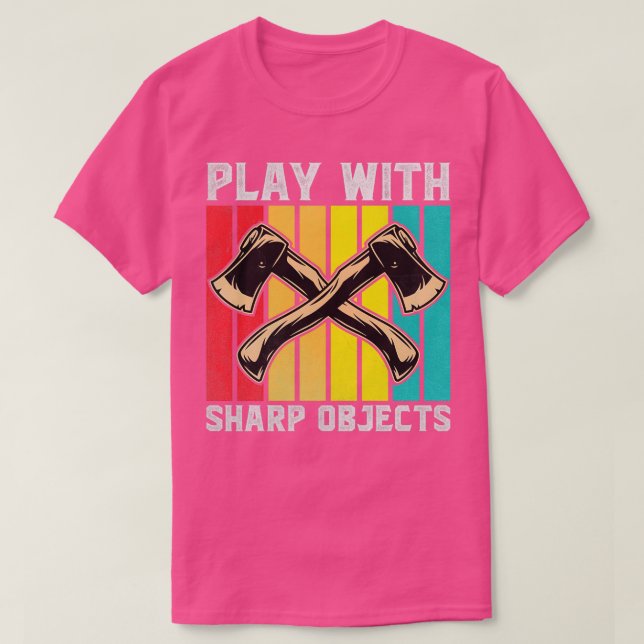 Camiseta Funny Ax Throwing Juega Con Objetos Sharp Ax (Diseño del anverso)