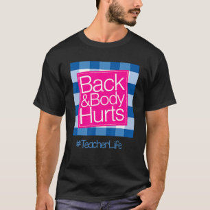 Camiseta Funny Back Body Duele La Vida Graciosa Del Profeso