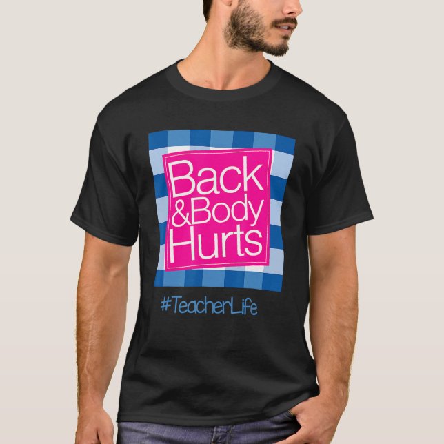 Camiseta Funny Back Body Duele La Vida Graciosa Del Profeso (Anverso)