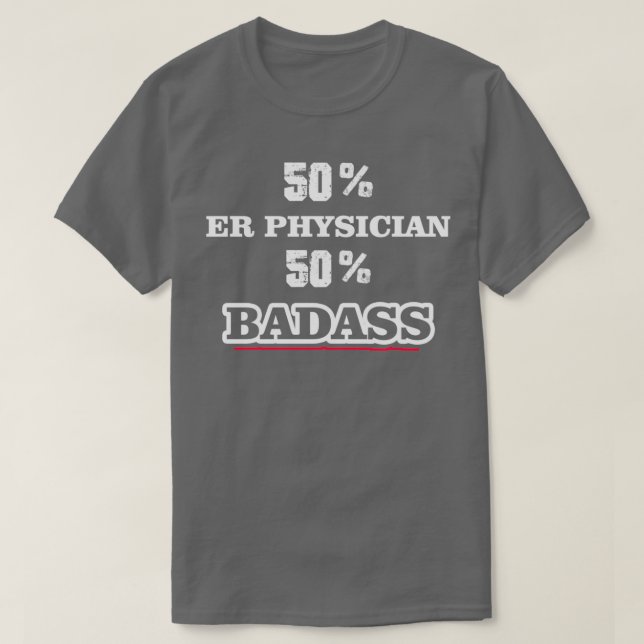 Camiseta Funny Badass ER Médico (Diseño del anverso)
