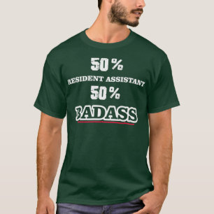 Camiseta Funny Badass Resident Assistant