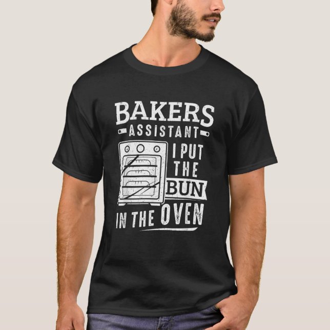 Camiseta Funny Baker Bakers Assistant Puse El Bollo En El (Anverso)