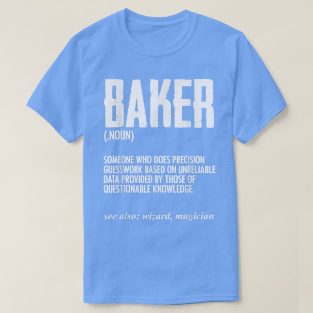 Camiseta Funny Baker Definition Baking para el pastelero ch (Diseño del anverso)