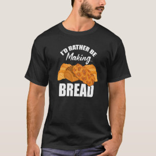 Camiseta Funny Baker Pastry Chef Baking Fan Prefiere Ser Ma