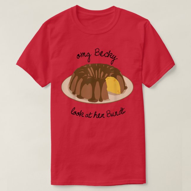 Camiseta Funny Baking T para Baker Love Bake Bundt T (Diseño del anverso)