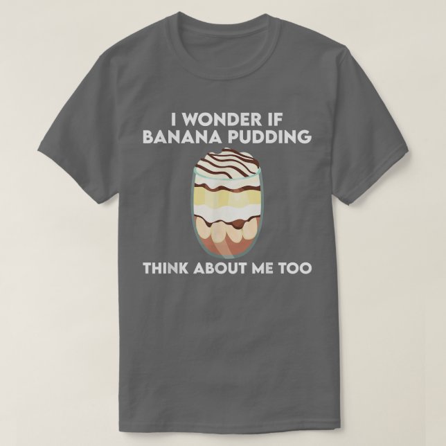 Camiseta Funny Banana Pudding Set Love Desseroking (Diseño del anverso)