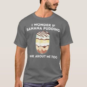 Camiseta Funny Banana Pudding Set Love Desseroking