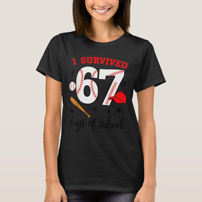 Camiseta Funny Baseball I Survived 67 Days Of School Design (Anverso)