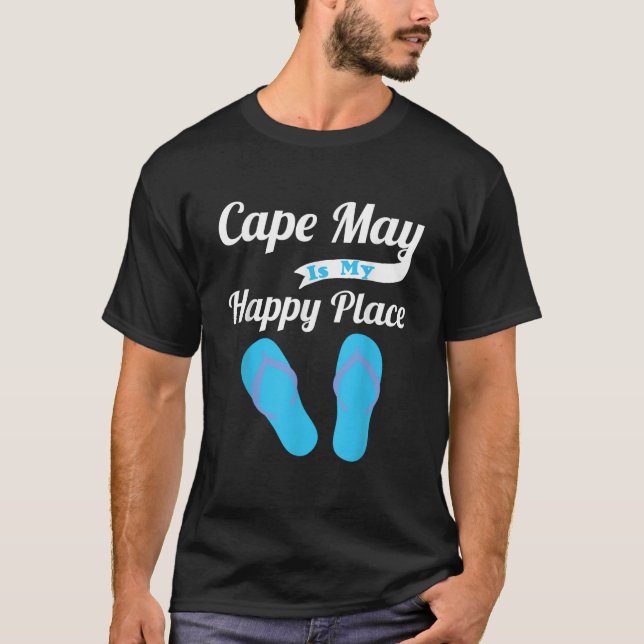 Camiseta Funny Beach Vacation  Cape May Is My Happy Place  (Anverso)