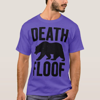 Camiseta Funny Bear Death Floof