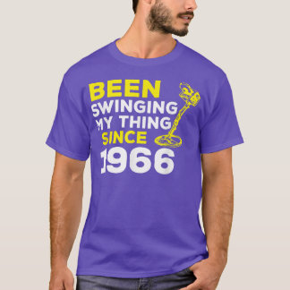 Camiseta Funny Been Swinging My Thing Since 1966 Metal Dete