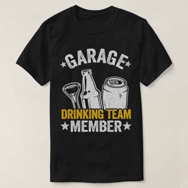 Camiseta Funny Beer Garage Drinker Garage Dragage Team Mem (Diseño del anverso)