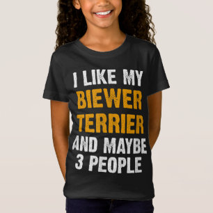 Camiseta Funny Biewer Terrier Cita al Dueño Del Perro Dicie