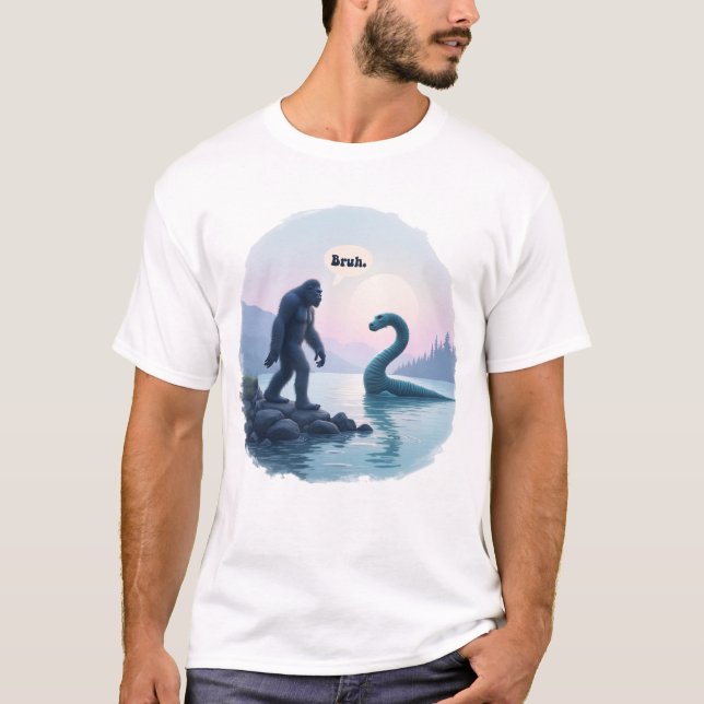 Camiseta Funny Bigfoot Sasquatch Loch Ness Monster 'Bruh' (Anverso)