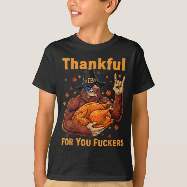 Camiseta Funny Bigfoot Thanksgiving Thankful For You Forers (Anverso)