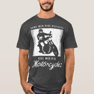 Camiseta Funny Biker Saying For A Lover Of Motorcycle  