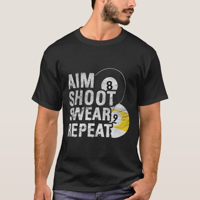 Camiseta Funny Billiards Aim Shoot Swear (Anverso)