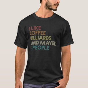 Camiseta Funny Billiards Coffpool Pool 8 Ball Pool Player V