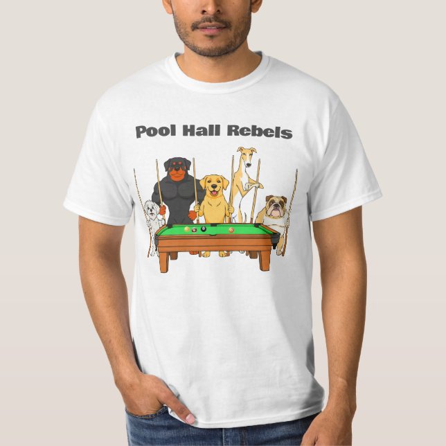 Camiseta Funny Billiards Dog Team Pool Hall Rebels (Anverso)