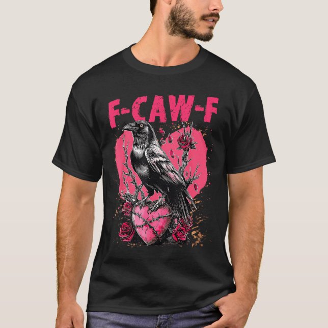 Camiseta Funny Black Bird F-caw-f Anti Valentines Day Singl (Anverso)