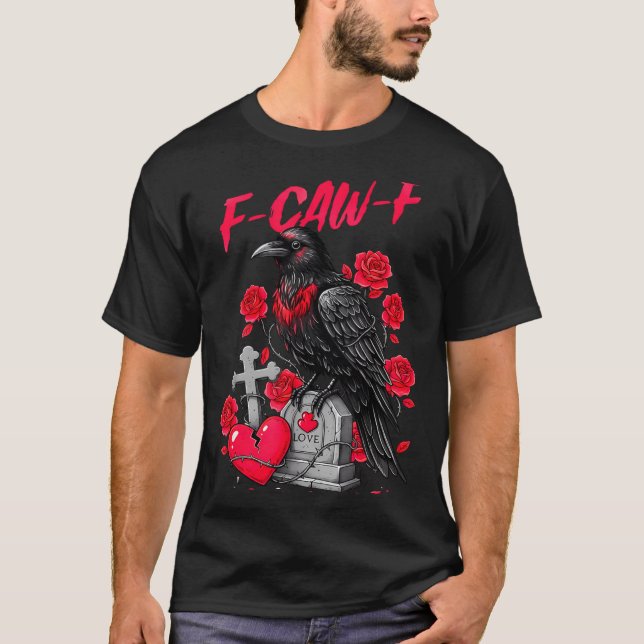 Camiseta Funny Black Bird F-caw-f Anti Valentines Day Singl (Anverso)
