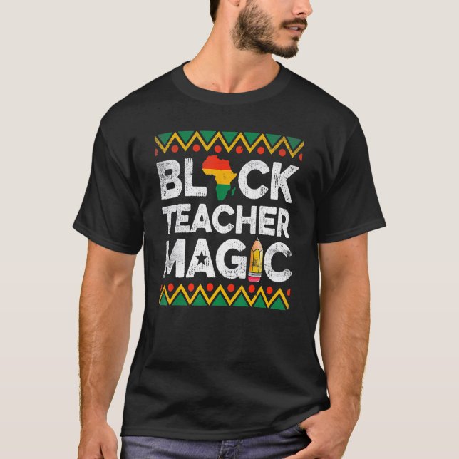 Camiseta Funny Black Teacher Magic Teaching Black History M (Anverso)