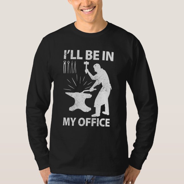 Camiseta Funny Blacksmith Worker Forger Forging Metalworkin (Anverso)