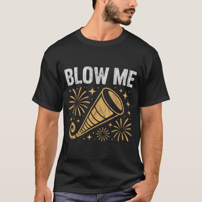 Camiseta Funny Blow Me Kiss Me Happy New Year Couple Humor  (Anverso)