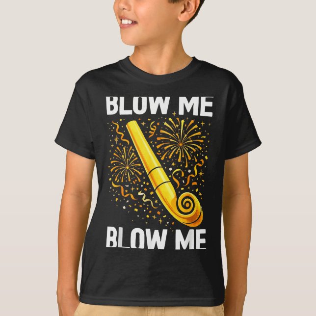 Camiseta Funny Blow Me Kiss Me Happy New Year Couple Matchi (Anverso)