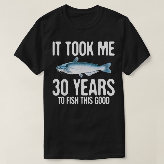 Camiseta Funny Blue Catfish Fishing 30th Birthday 30 Years  (Diseño del anverso)