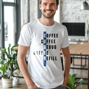 Camiseta Funny Blue Computer Programmer Coffre Debug Refill