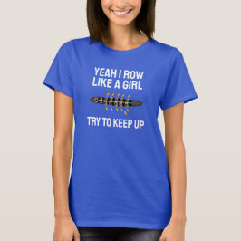 Camiseta Funny Blue Girl Rower Rowing Crew Team Women's