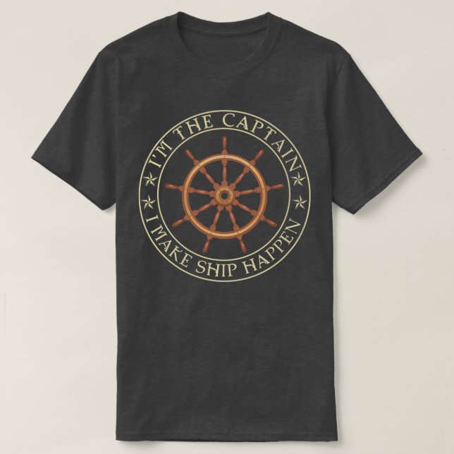 Camiseta Funny Boater Soy El Capitán Que Hago Que El Barco  (Diseño del anverso)